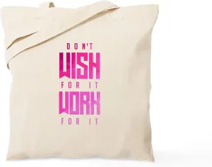 CafePress Don't Wish For It Pink Tote Bag Natural Canvas Tote Bag, Reusable Shopping Bag