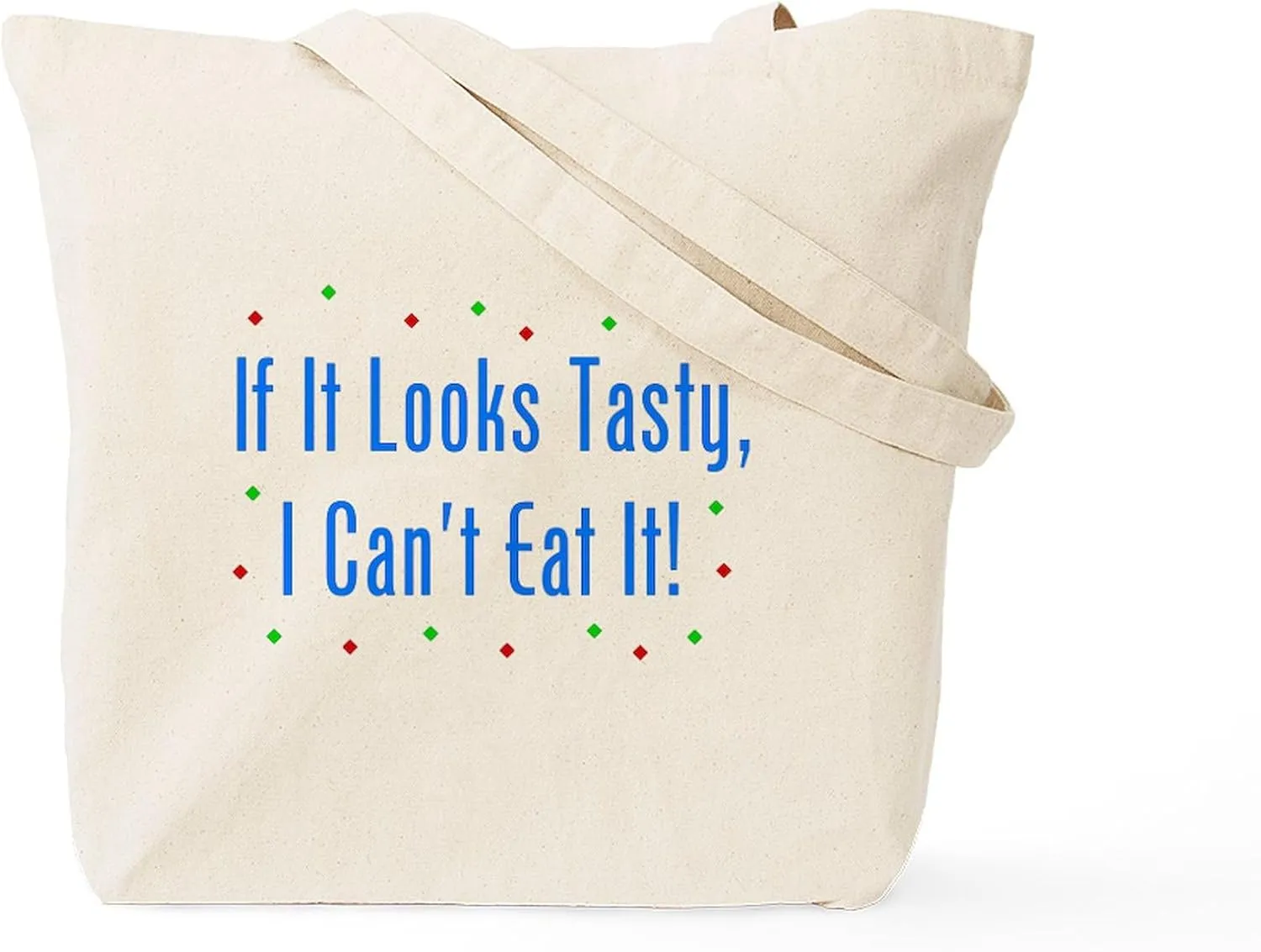 CafePress I Can't Eat It! Tote Bag Natural Canvas Tote Bag, Reusable Shopping Bag